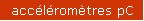 acc�l�rom�tres pC