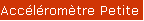 Acc�l�rom�tre Petite dimension